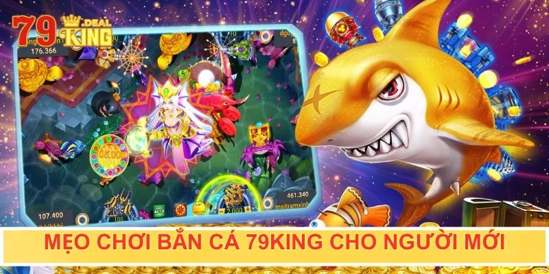 Mẹo chơi bắn cá hay cho người mới